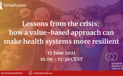 Lessons learned from the crisis: how a value-based approach can make health systems more resilient