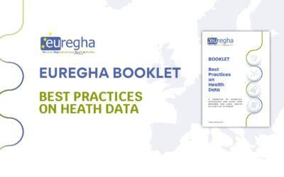 Discover the new EUREGHA Booklet of regional best practices on health data